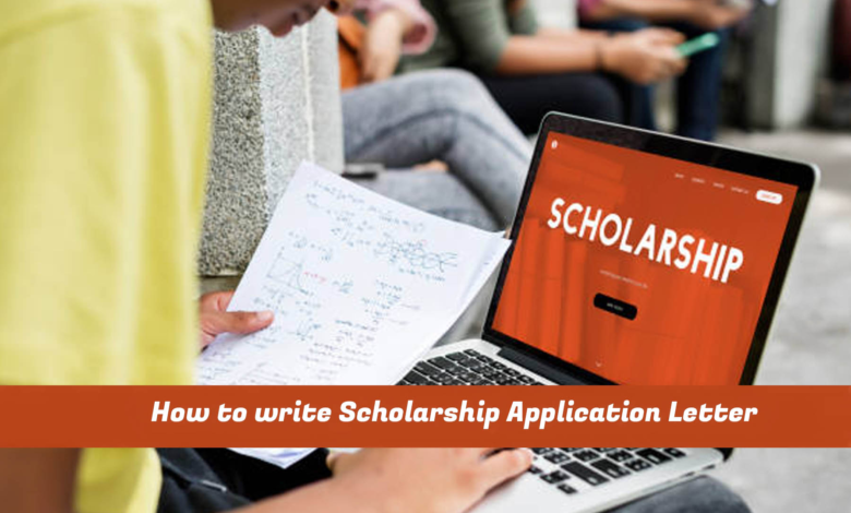 "Crafting a Winning Scholarship Application Letter: Step-by-Step Guide"